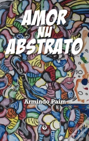 Capa do artigo Amor Nu Abstrato