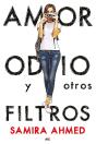 Amor, Odio Y Otros Filtros - Preview