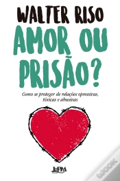 Capa do artigo Amor Ou Prisão?
