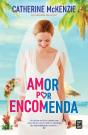 Amor por Encomenda - Preview