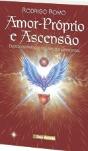 Amor-Próprio e Ascensão - Preview