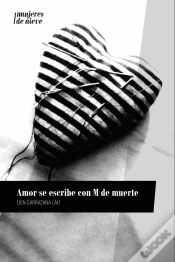 Capa do artigo Amor Se Escribe Con M De Muerte