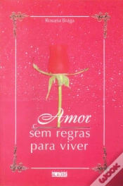 Capa do artigo Amor Sem Regras para Viver