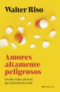 Amores Altamente Peligrosos - Preview