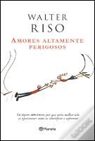 Amores Altamente Perigosos