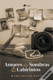 Capa do artigo Amores De Sombras E Labirintos