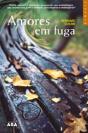 Amores em Fuga - Preview