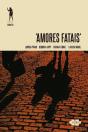 Amores Fatais - Preview