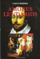 Amores Lendários - Volume I