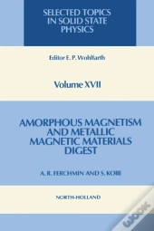 Amorphous Magnetism And Metallic Magnetic Materials - Digest
