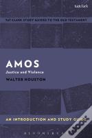 Amos: An Introduction And Study Guide