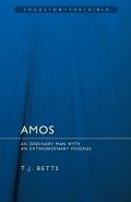 Amos : An Ordinary Man With An Extraordinary Message