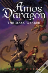 Amos Daragon #1: The Mask Wearer
