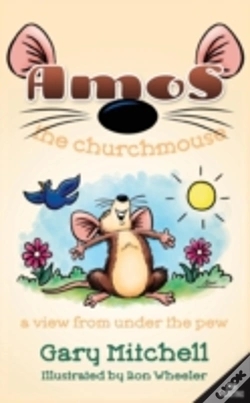 Capa do artigo Amos The Churchmouse: A View From Under