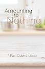 Amounting To Nothing - Preview