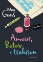 Amour, Botox Et Trahison - Preview