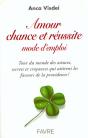 Amour Chance Et Réussite Mode D'Emploi - Preview