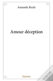 Amour Deception