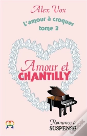 Amour Et Chantilly