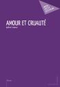 Amour Et Cruauté - Preview