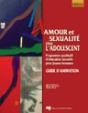 Amour Et Sexualité Chez L'Adolescent ; Guide D'Animation ; Programme Qualitatif D'Éducation Sexuelle - Preview