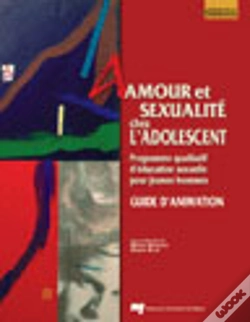 Capa do artigo Amour Et Sexualité Chez L'Adolescent ; Guide D'Animation ; Programme Qualitatif D'Éducation Sexuelle