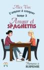 Amour Et Spaghettis - Romance A Suspense Lesbienne - Preview