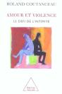 Amour Et Violence ; Le Defi De L'Intimite - Preview