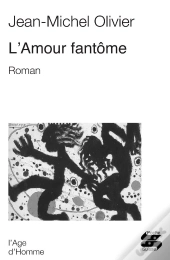 Amour Fantome (L')