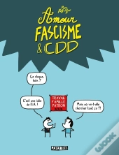 Amour, Fascisme Et Cdd