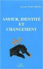 Amour, Identité Et Changement - Preview