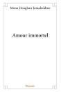 Amour Immortel - Preview