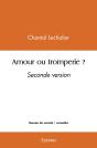 Amour Ou Tromperie ? : Seconde Version - Preview