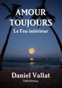 Amour Toujours - Le Feu Interieur - Preview