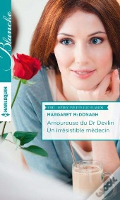 Amoureuse Du Dr Devlin - Un Irresistible Medecin