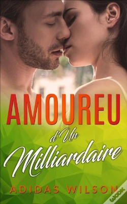 Capa do artigo Amoureuse D'Un Milliardaire