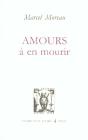 Amours A En Mourir - Preview