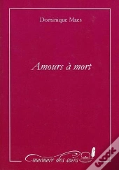 Amours À Mort