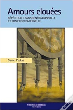 Capa do artigo Amours Clouees ; La Repetition Transgenerationnelle Et La Fonction Paternelle