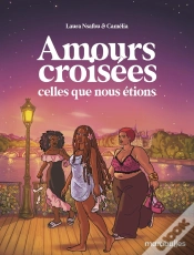 Capa do artigo Amours Croisées : Celles Que Nous Étions