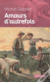 Amours D'Autrefois