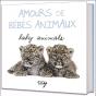 Amours De Bebes Animaux - Preview