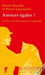 Capa do artigo Amours Egales ? Le Pacs Les Homosexuels Et La Gauche