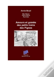 Capa do artigo Amours Et Gaietés Des Petits Trains Des Pignes