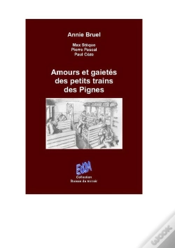 Capa do artigo Amours Et Gaietés Des Petits Trains Des Pignes