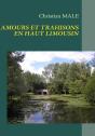 Amours Et Trahisons En Haut Limousin - Preview