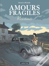 Capa do artigo Amours Fragiles Tome 5 : Résistance