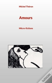 Capa do artigo Amours - Micro Fictions