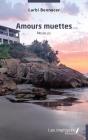 Amours Muettes - Preview