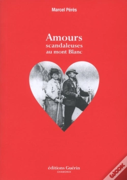 Capa do artigo Amours Scandaleuses Au Mont Blanc